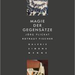 Ankündigung Ausstellung Magie der Gegensätze in der Galerie Simone Menne